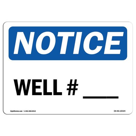 SIGNMISSION OSHA Notice Sign, Well # ____, 5in X 3.5in Decal, 10PK, 5" W, 3.5" H, Landscape, PK10 OS-NS-D-35-L-19029-10PK